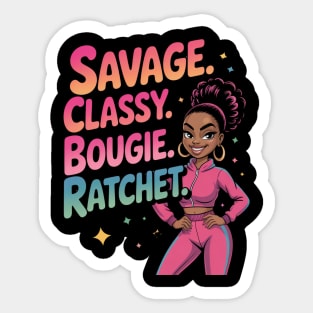Savage Classy Bougie Ratchet Sticker
